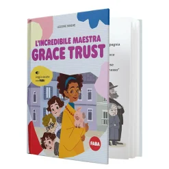 FABA Leggere insieme – l’ incredibile maestra grace trust –> Raccontastorie